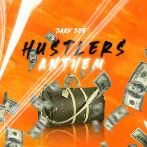 Hustlers Anthem