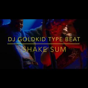 Shake Sum (Instrumental)