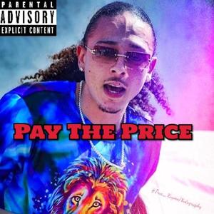 Pay The Price (Explicit)