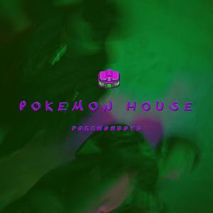 Pokemon House