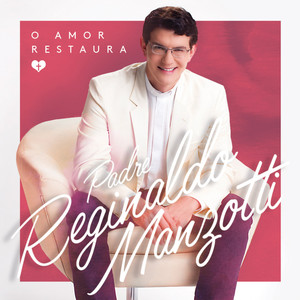 O Amor Restaura