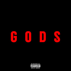 Gods (Explicit)