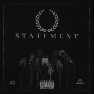 STATEMENT (feat. David Lee Da Nu Truth) [Explicit]