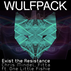 Exist the Resistance (Contessa Remix)