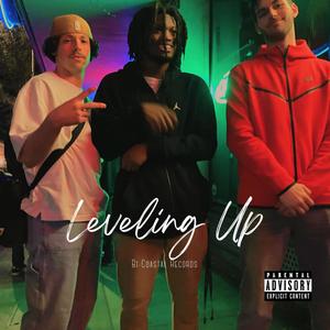 Leveling up (feat. Kev, Tltay & Doran) [Explicit]