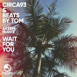 Wait for You (Extended Mix)