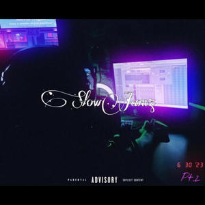 Slow Jamz 2 (Explicit)