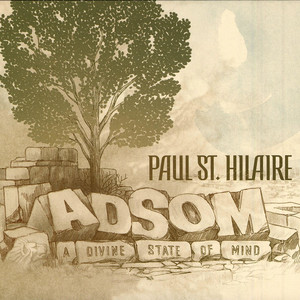 Paul St. Hilaire - Praise