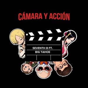 Cámara y Acción (feat. Big Tahoe)