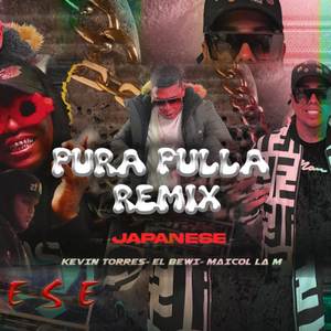 Pura Pulla (Remix)