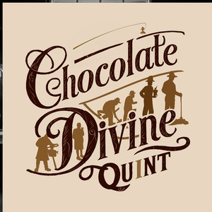 Chocolate Divine - QU1NT