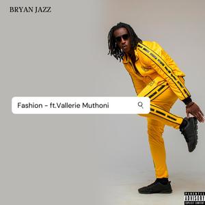 Fashion (feat. Vallerie Muthoni)