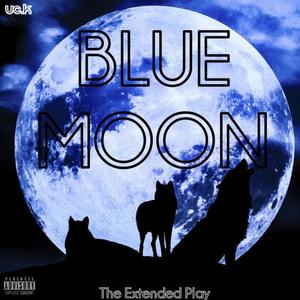 Blue Moon (Explicit)