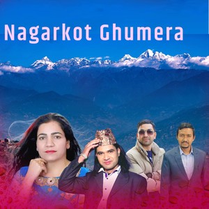 Nagarkot Ghumera