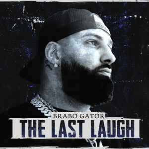 The Last Laugh (Explicit)