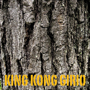 King Kong Girio (Explicit)