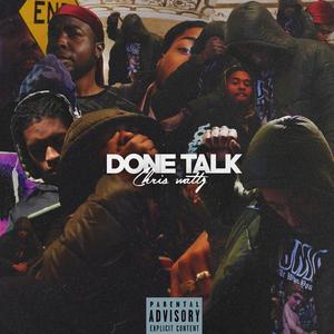 Done Talk (Explicit)