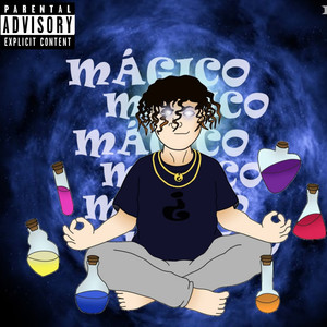 Mágico (Explicit)