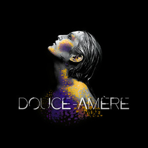 Douce - Amère (Explicit)