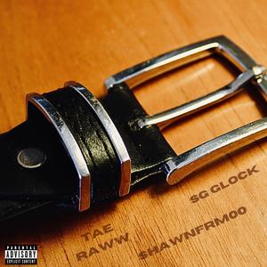 Belt (feat. Shawnfrm00 & SG Glock) (Explicit)