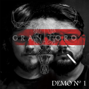 Gran Toro: Demo Nº 1