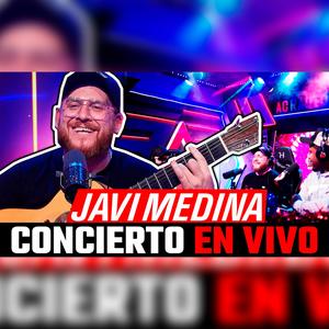 JAVI MEDINA：Concierto En Vivo en AC RADIO SHOW Parte 3 (En vivo)