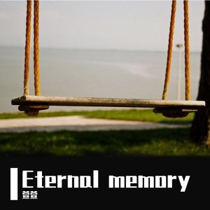 Eternal memory