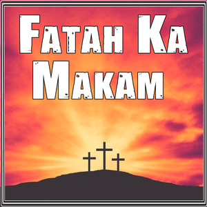 Fatah Ka Makam