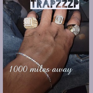 1000 Miles Away (Explicit)