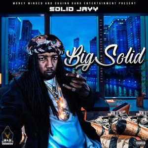 Big Solid (Explicit)