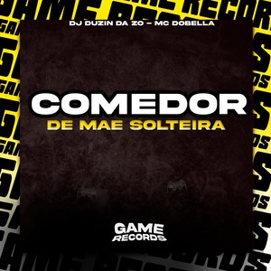 Comedor de Mae Solteira (Explicit)