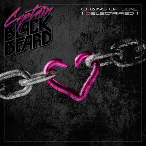 Chains Of Love (Delectrified)