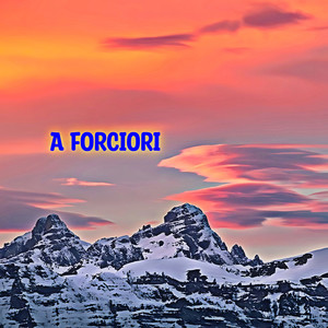 A Forciori