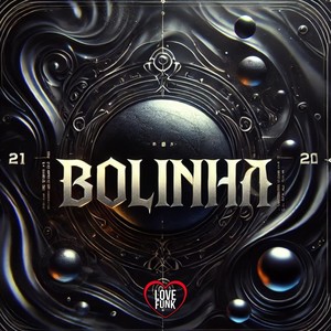 Bolinha (Explicit)