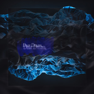 Dear Dream (Feat. 그루비디 (groovy D))