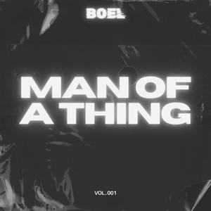 Man of a Thing (Explicit)
