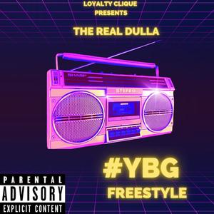 YBG Freestyle (Explicit)