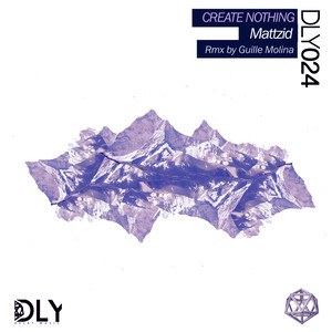 Create Nothing (Guille Molina Remix)