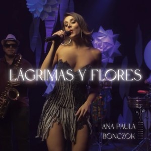 Lágrimas y flores