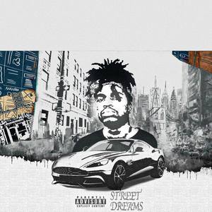 Street Dreams (Explicit)