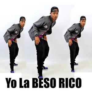 YO LA BESO RICO (feat. La SAGRA) (Explicit)