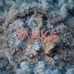 Make