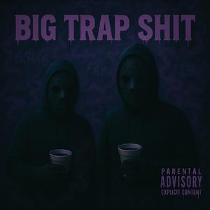 BIG TRAP **** (Explicit)