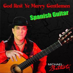 God Rest Ye Merry Gentlemen (Spanish Instrumental Guitar Version)