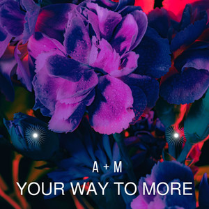 Your Way to More