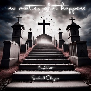 No Matter What Happens (Volume 2) (Explicit)