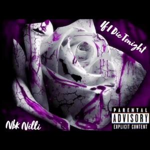 If I Die Tonight (Explicit)
