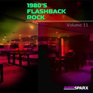 1980's Flashback Rock Volume 11