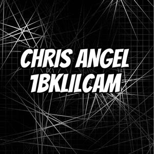 Chris Angel (Explicit)