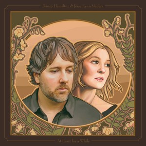 At Least for a While